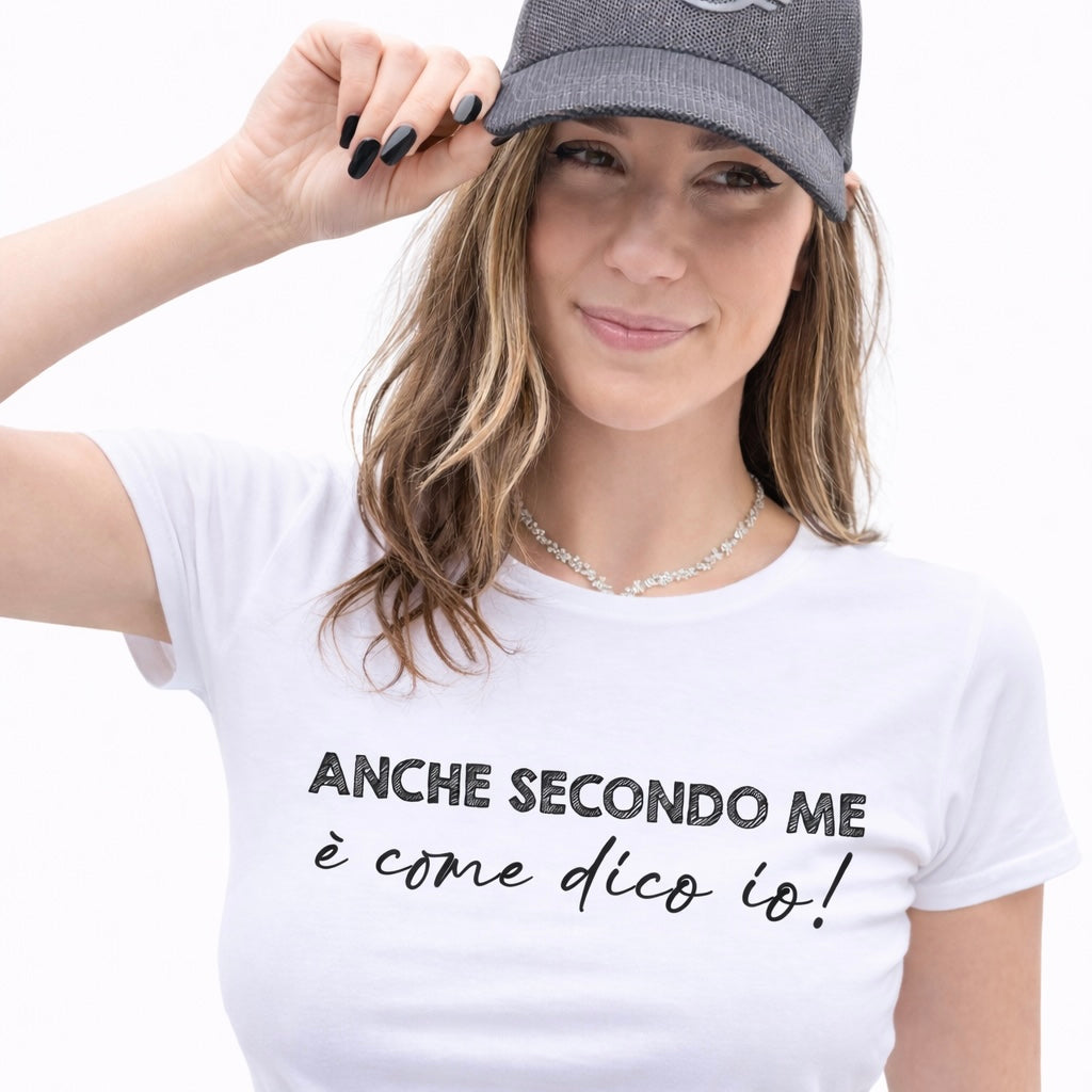 My T-shirt Anche Secondo Me