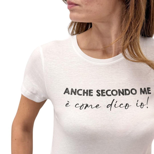 Simona M T-shirt anche secondo me TSHIRT SECONDO MEBIANCO Simona M.
